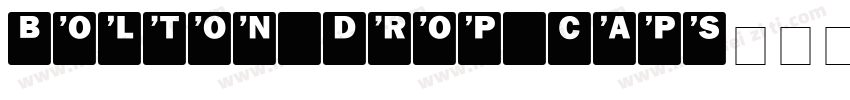 Bolton Drop Caps字体字体转换